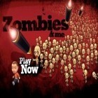 Avec le jeu Riche pour l'amusement pour iPhone téléchargez Les Zombies et Moi ipa gratuitement.