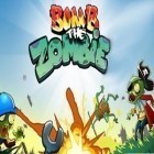 Avec le jeu L'Attrapeur des Oeufs pour iPhone téléchargez Fais Sauter les Zombies ipa gratuitement.