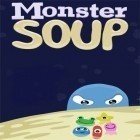 Avec le jeu Flèche  pour iPhone téléchargez Soupe des monstres  ipa gratuitement.