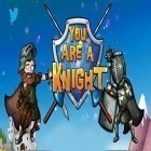 Avec le jeu La Super Vache: la Ferme Joyeuse pour iPhone téléchargez Vous êtes un chevalier ipa gratuitement.