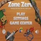 Avec le jeu Les Courses de Chevaux 3D pour iPhone téléchargez La Zone Zéro ipa gratuitement.