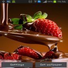 Outre le fond d'écran animé Rose  pour Android téléchargez l'apk gratuit de screensaver Chocolat .