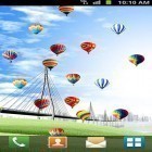 Outre le fond d'écran animé Fleurs de néon pour Android téléchargez l'apk gratuit de screensaver Montgolfières chaudes .