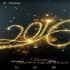 Outre le fond d'écran animé Neige tombante  pour Android téléchargez l'apk gratuit de screensaver Nouvel an 2016.