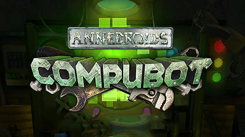 Télécharger Annedroids compubot plus pour Android gratuit.