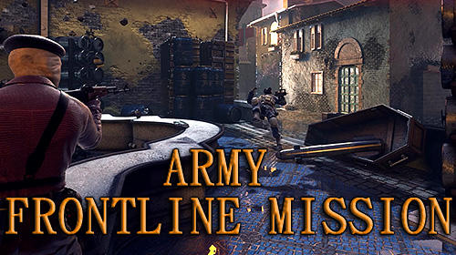Télécharger Army frontline mission: Strike shooting force 3D pour Android 2.3 gratuit.