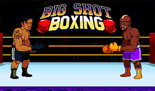 Télécharger Big shot boxing pour Android gratuit.