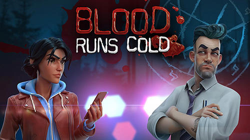 Télécharger Blood runs cold pour Android gratuit.