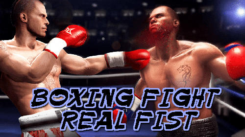 Télécharger Boxing fight: Real fist pour Android gratuit.