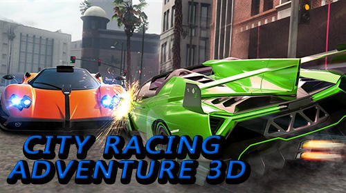 Télécharger City racing adventure 3D pour Android 4.0 gratuit.