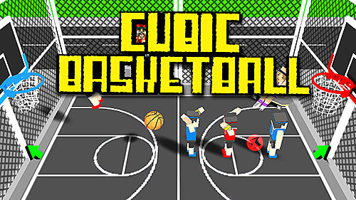 Télécharger Cubic basketball 3D pour Android gratuit.