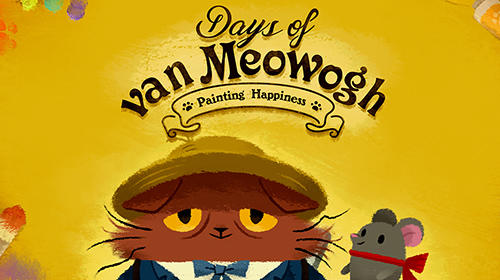 Télécharger Days of van Meowogh pour Android gratuit.