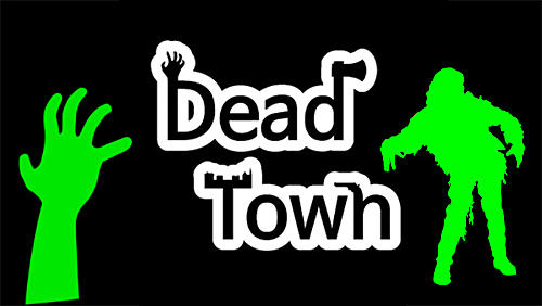 Télécharger Dead town: Zombie survival pour Android gratuit.