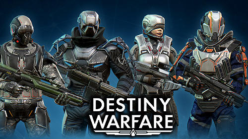 Télécharger Destiny warfare pour Android gratuit.