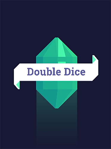 Télécharger Double dice! pour Android 4.1 gratuit.
