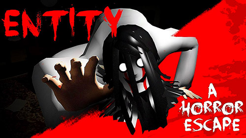 Télécharger Entity: A horror escape pour Android gratuit.