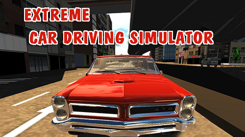 Télécharger Extreme car driving simulator pour Android 4.0 gratuit.