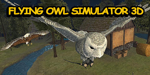 Télécharger Flying owl simulator 3D pour Android gratuit.