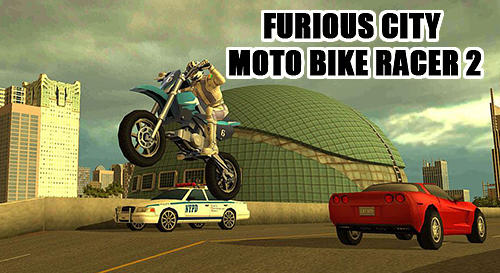 Télécharger Furious city moto bike racer 2 pour Android gratuit.