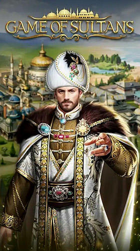 Télécharger Game of sultans pour Android gratuit.