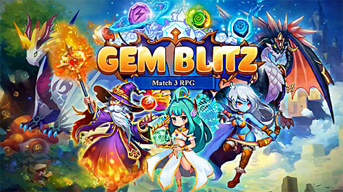 Télécharger Gem blitz: Match 3 RPG pour Android gratuit.
