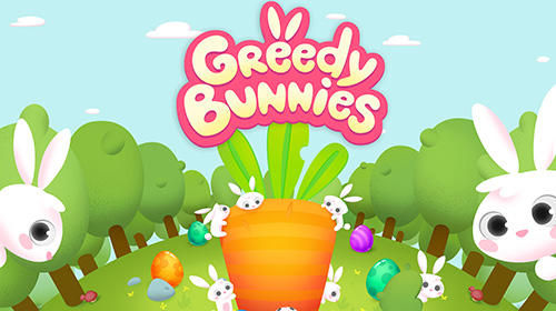Télécharger Greedy bunnies pour Android gratuit.