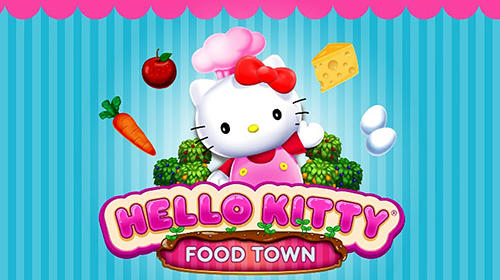 Télécharger Hello Kitty: Food town pour Android gratuit.