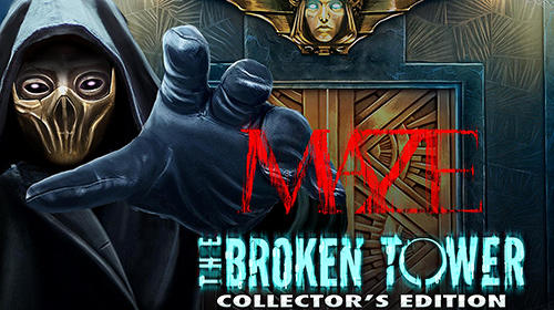 Télécharger Hidden objects. Maze: The broken tower. Collector's edition pour Android gratuit.