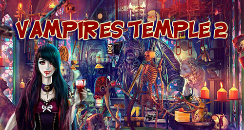 Télécharger Hidden objects: Vampires temple 2. Vampire games pour Android gratuit.