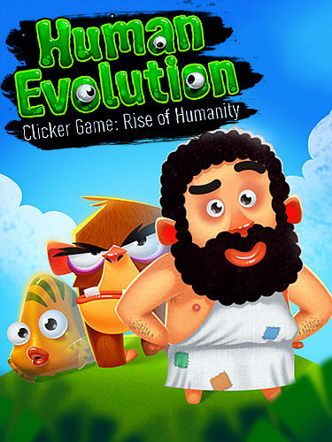 Télécharger Human evolution clicker game: Rise of mankind pour Android gratuit.