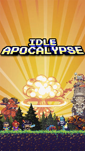 Télécharger Idle apocalypse pour Android gratuit.