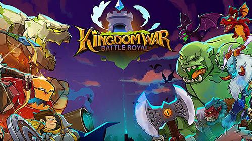 Télécharger Kingdom wars: Battle royal pour Android gratuit.
