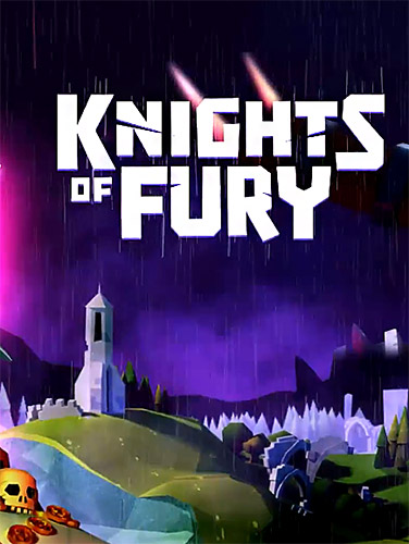 Télécharger Knights of fury pour Android gratuit.