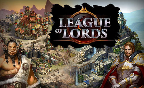 Télécharger League of lords pour Android gratuit.