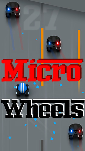 Télécharger Micro wheels pour Android 4.0 gratuit.