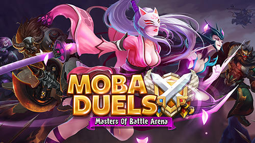 Télécharger MOBA duels: Masters of battle arena pour Android gratuit.