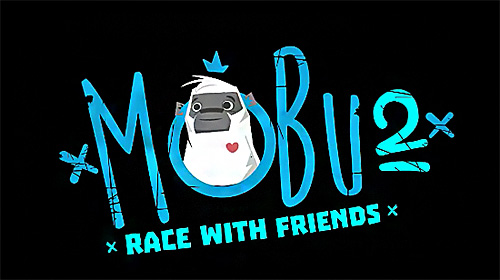 Télécharger Mobu 2: Race with friends pour Android gratuit.