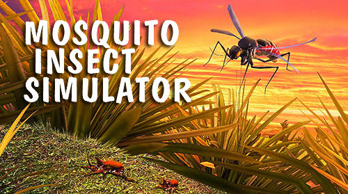 Télécharger Mosquito insect simulator 3D pour Android gratuit.