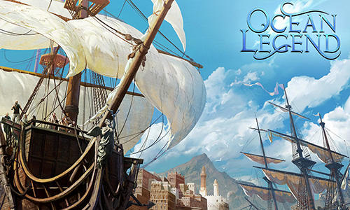 Télécharger Ocean legend pour Android gratuit.