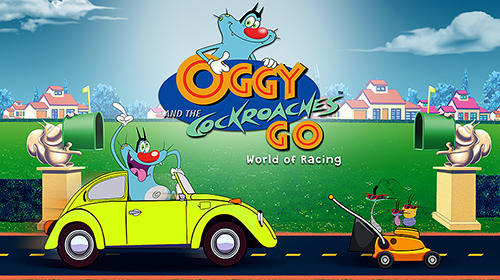 Télécharger Oggy and the cockroaches go: World of racing pour Android gratuit.