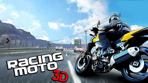 Télécharger Racing moto 3D pour Android gratuit.