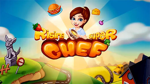 Télécharger Rising super chef: Cooking game pour Android gratuit.