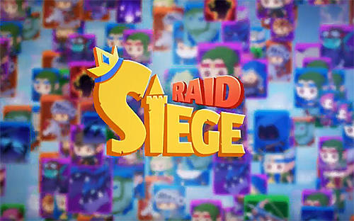 Télécharger Siege raid pour Android gratuit.