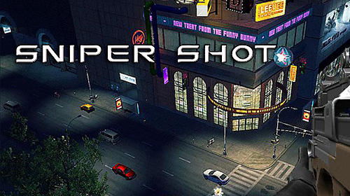 Télécharger Sniper shot 3D: Call of snipers pour Android gratuit.