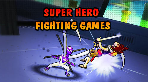 Télécharger Super hero fighting games pour Android gratuit.