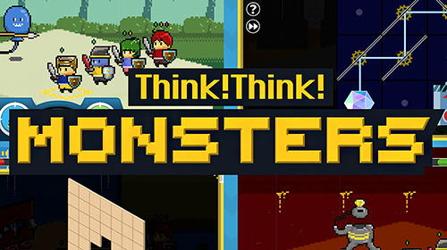 Télécharger Think! Think! Monsters pour Android gratuit.