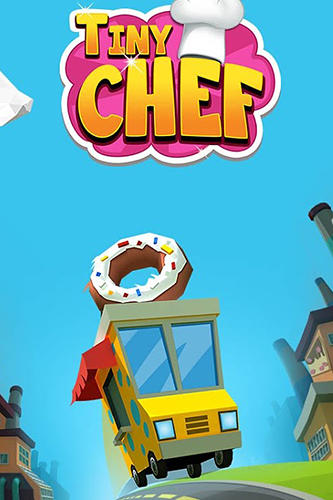 Télécharger Tiny chef: Clicker game pour Android gratuit.