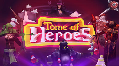 Télécharger Tome of heroes pour Android gratuit.