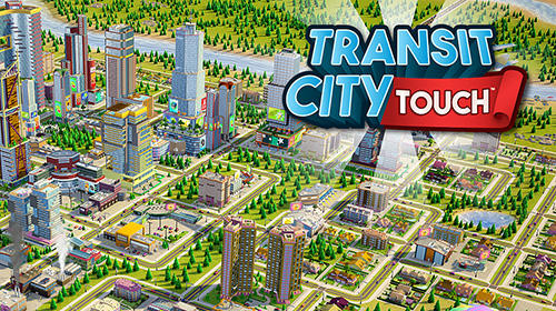 Télécharger Transit city touch pour Android gratuit.