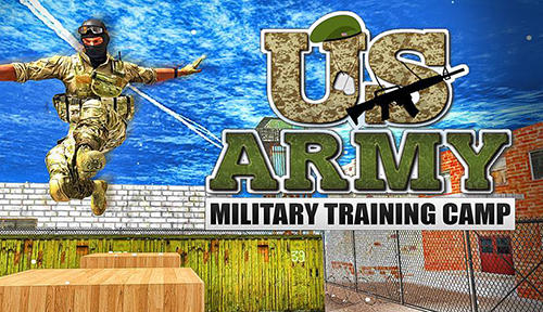 Télécharger US army: Military training camp pour Android gratuit.